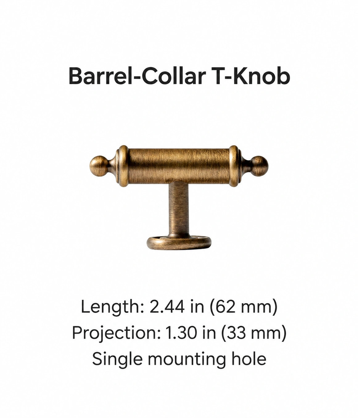 Antique brass barrel T-knob measuring 62 mm long and 33 mm high, with inch conversions
