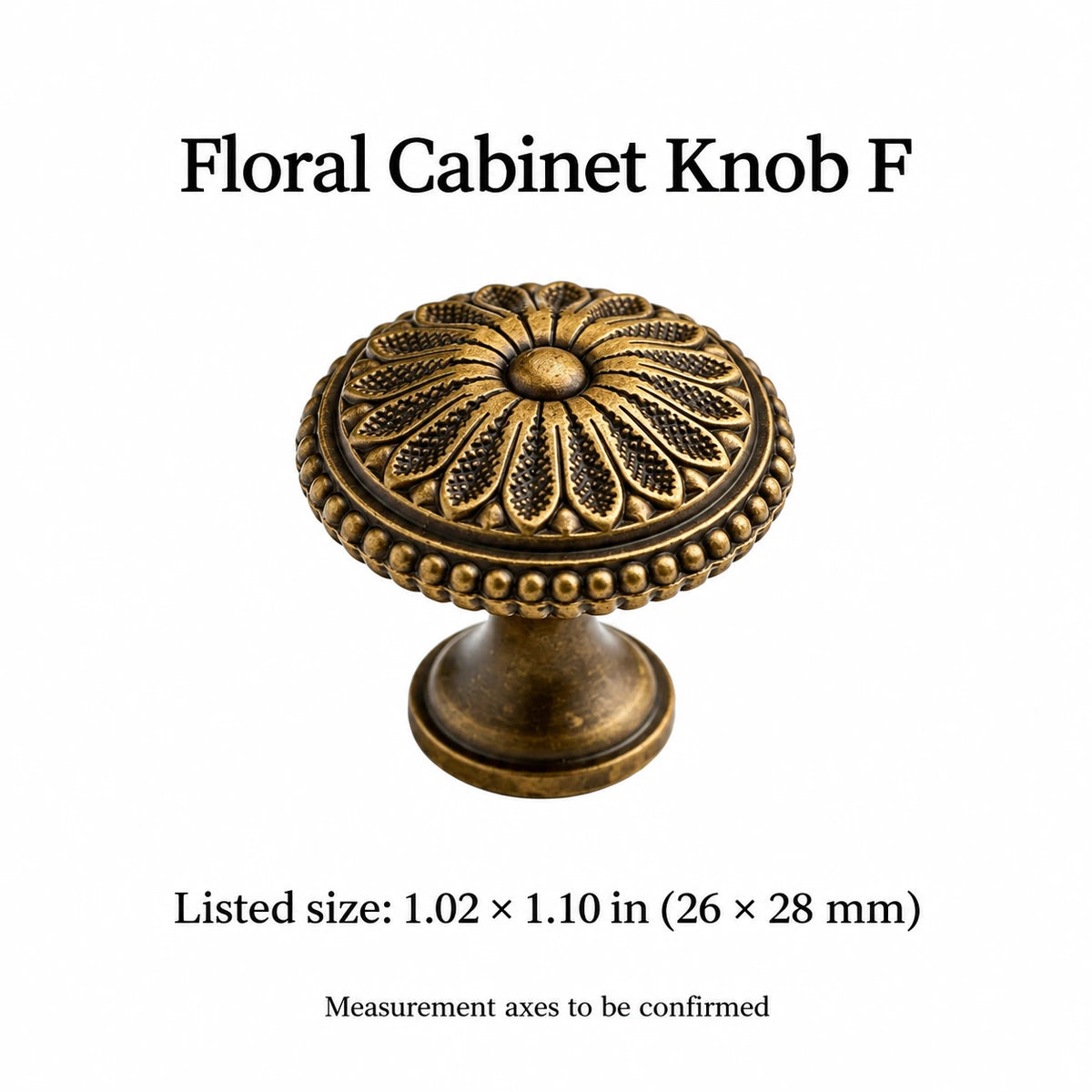 Floral F cabinet knob in antique brass with listed size in inches and mm; measurement axes to confirm