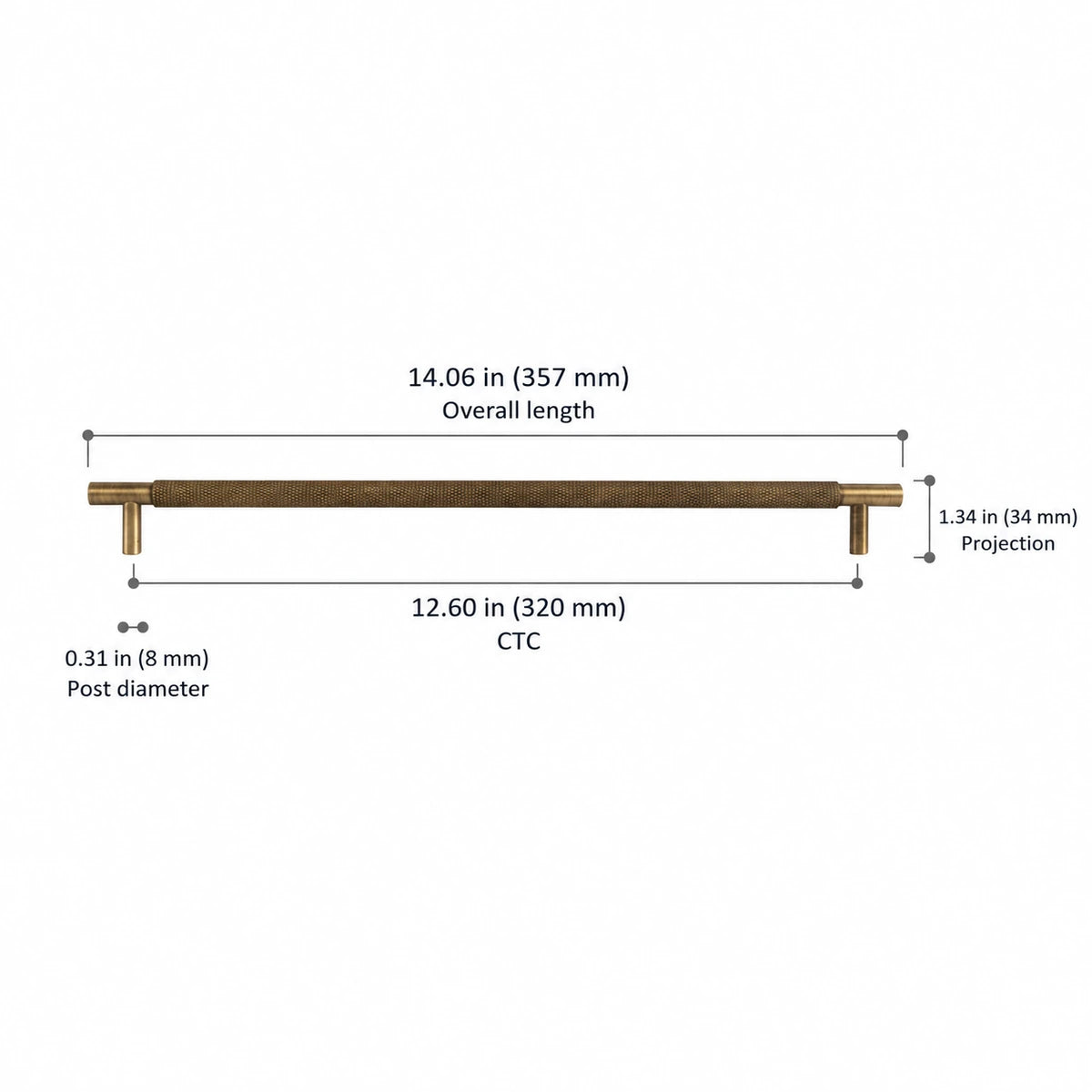 Knurled Pull — 12.60″ (320 mm) CTC — overall 14.06″ (357 mm), projection 1.34″ (34 mm), base or post diameter 0.31″ (8 mm)