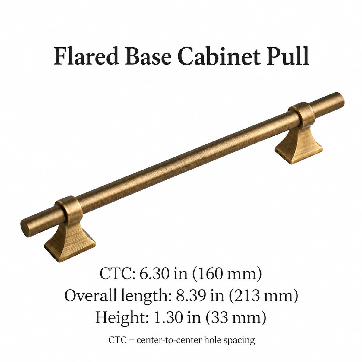Antique brass flared base pull dimensions: 160 mm CTC, 213 mm long, 33 mm high, with inch conversions