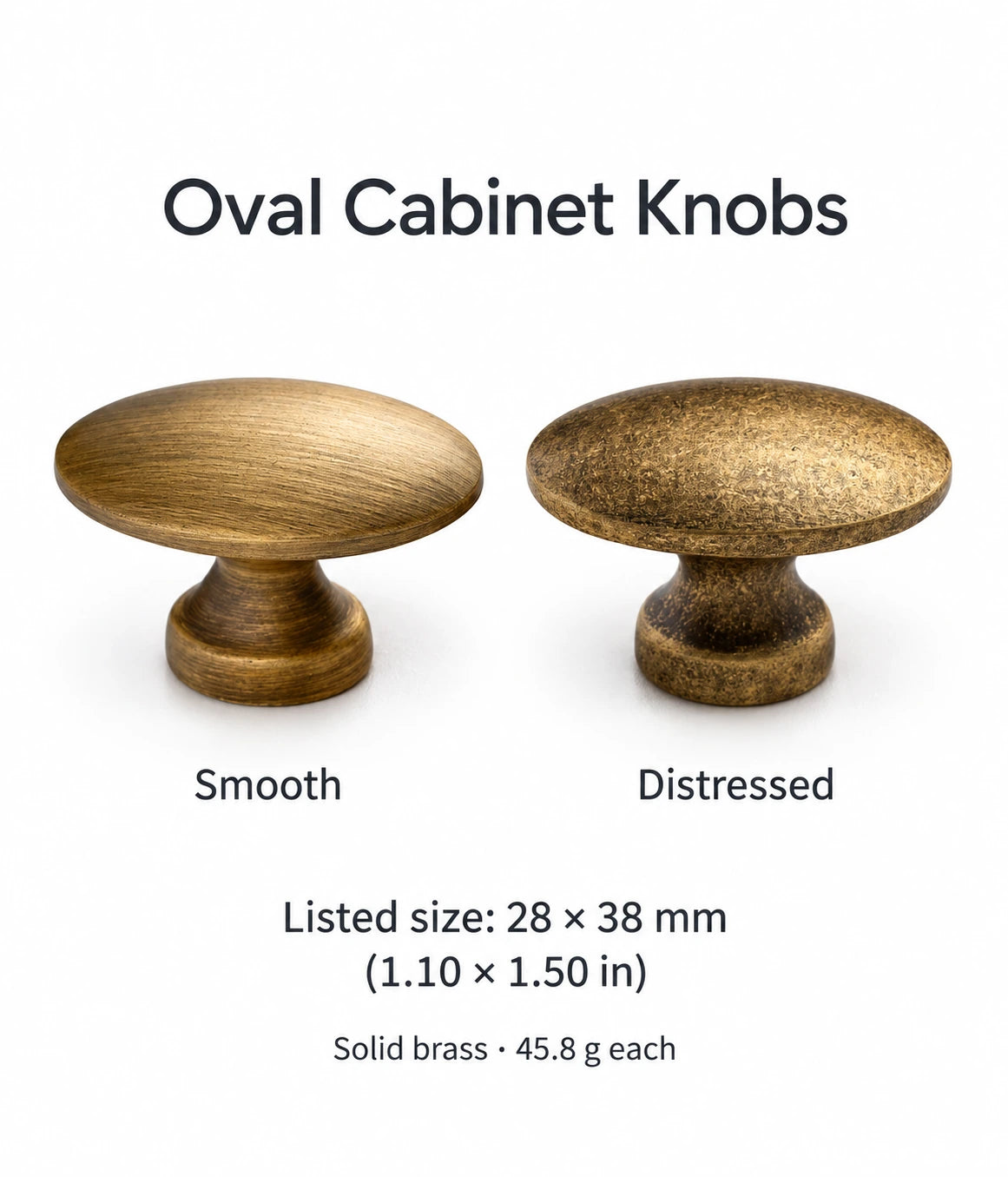 Oval cabinet knobs in smooth and distressed antique brass, listed size 28 by 38 mm or 1.10 by 1.50 inches