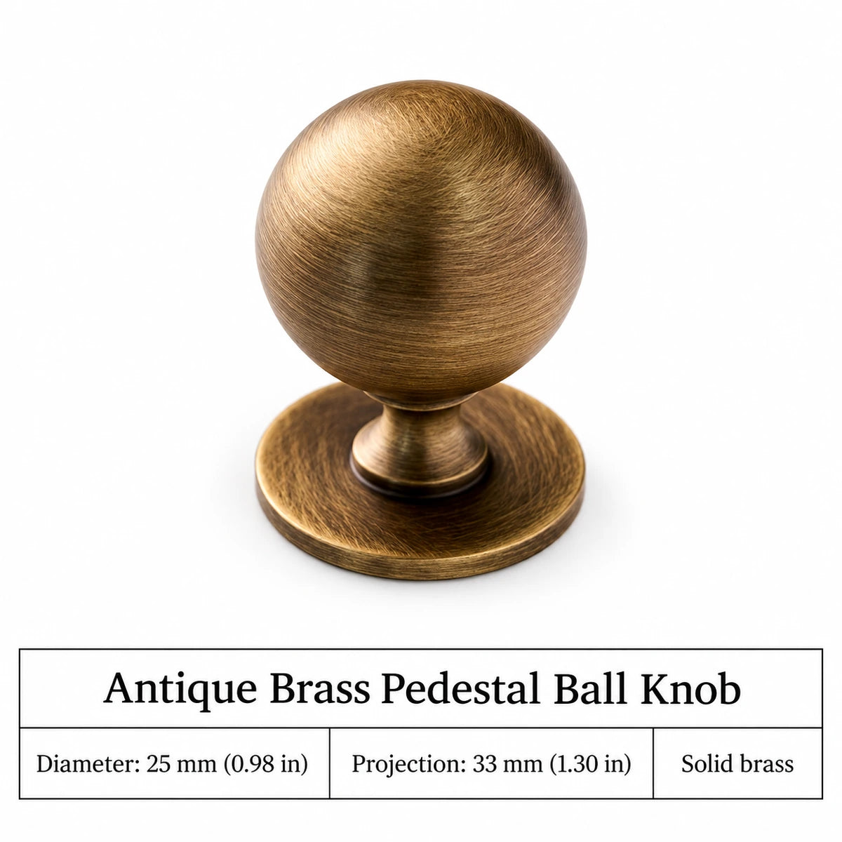 Antique brass ball knob with 25 mm diameter and 33 mm projection, dimensions in inches and mm