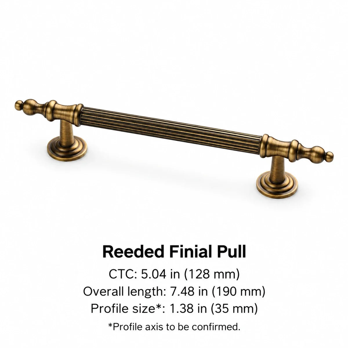 Reeded finial pull with 128 mm CTC and 190 mm overall length, dimensions in inches and mm