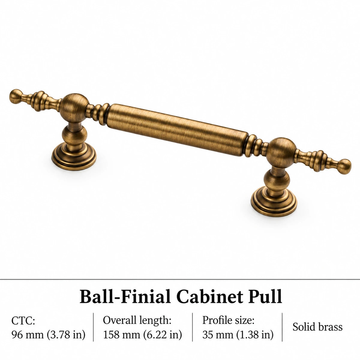 Antique brass ball-finial cabinet pull with 96 mm CTC and 158 mm length, dimensions in inches and mm