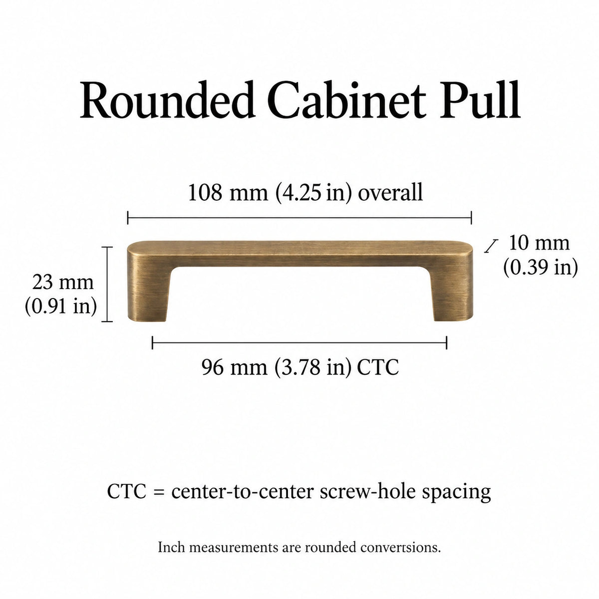 Antique brass rounded cabinet pull with 96 mm (3.78 in) CTC, overall length and projection measurements