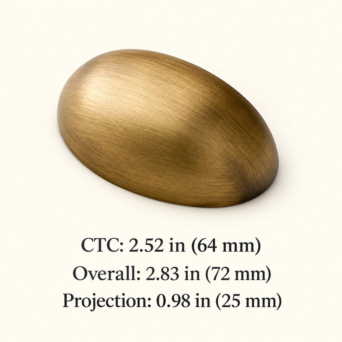 Oval cup pull dimensions: 2.52 in (64 mm) CTC, 2.83 in (72 mm) length and 0.98 in (25 mm) projection