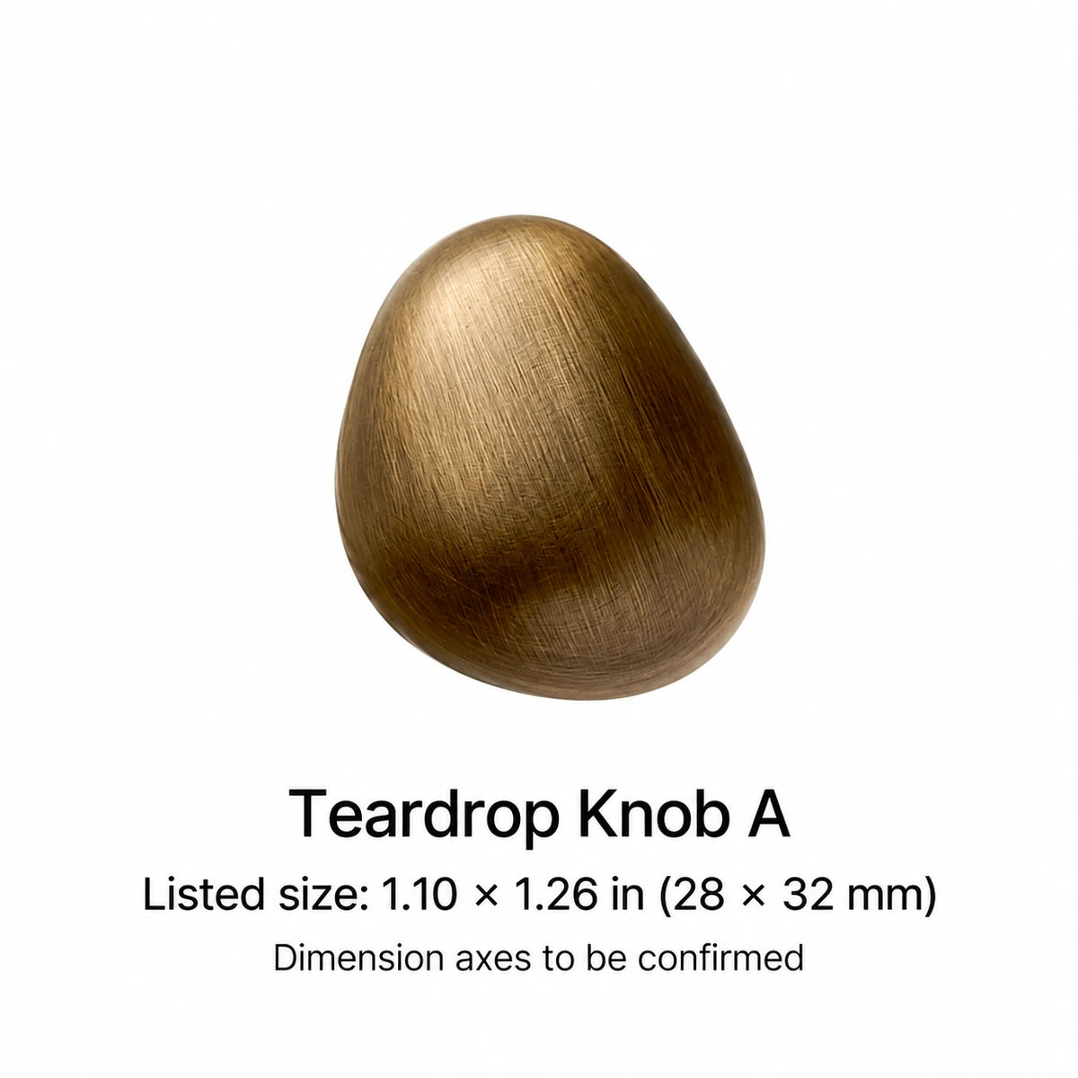 Teardrop cabinet knob A with listed 28 × 32 mm size converted to inches, dimension axes to be confirmed