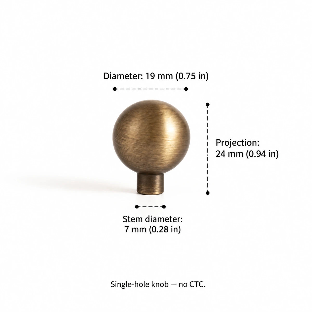 Slim-stem ball knob dimensions: 0.75 inch (19 mm) diameter and 0.94 inch (24 mm) projection