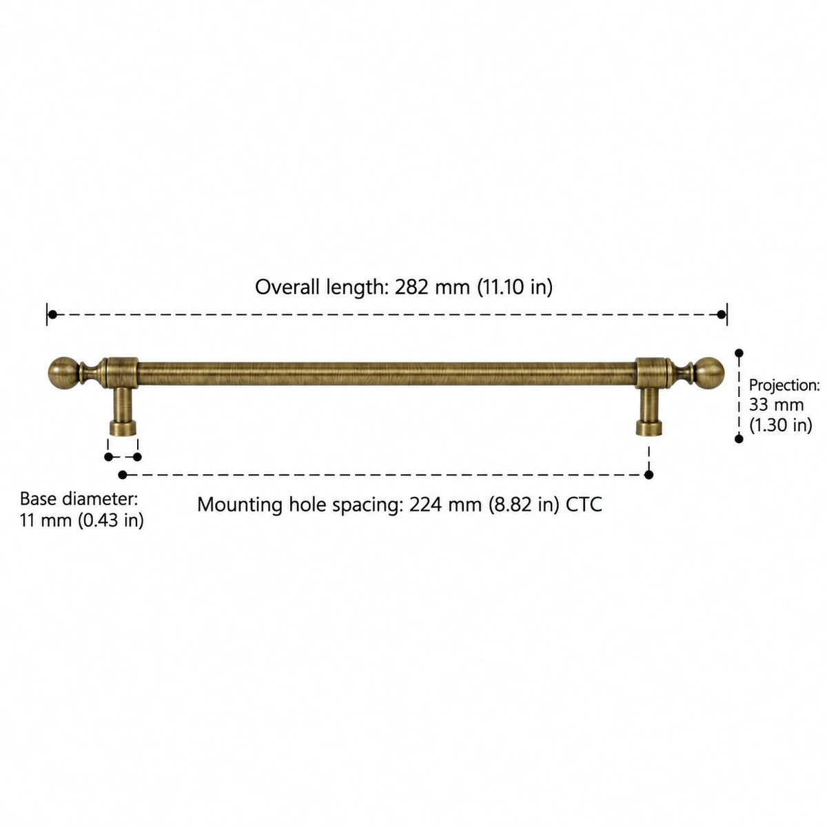 Collared ball-end pull dimensions: 8.82 inch (224 mm) CTC and 11.10 inch (282 mm) overall length