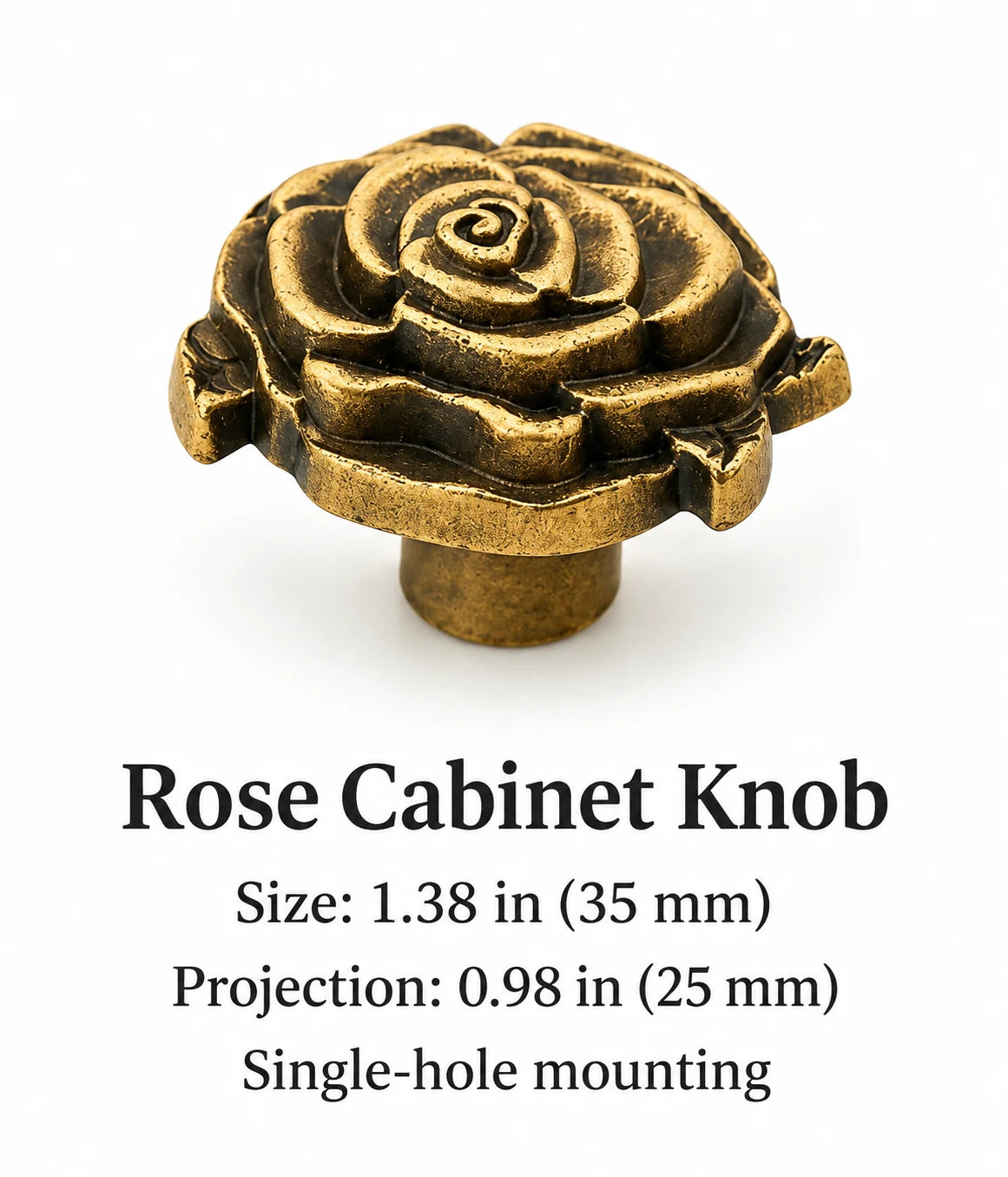 Rose knob size 1.38 in (35 mm) and projection 0.98 in (25 mm)