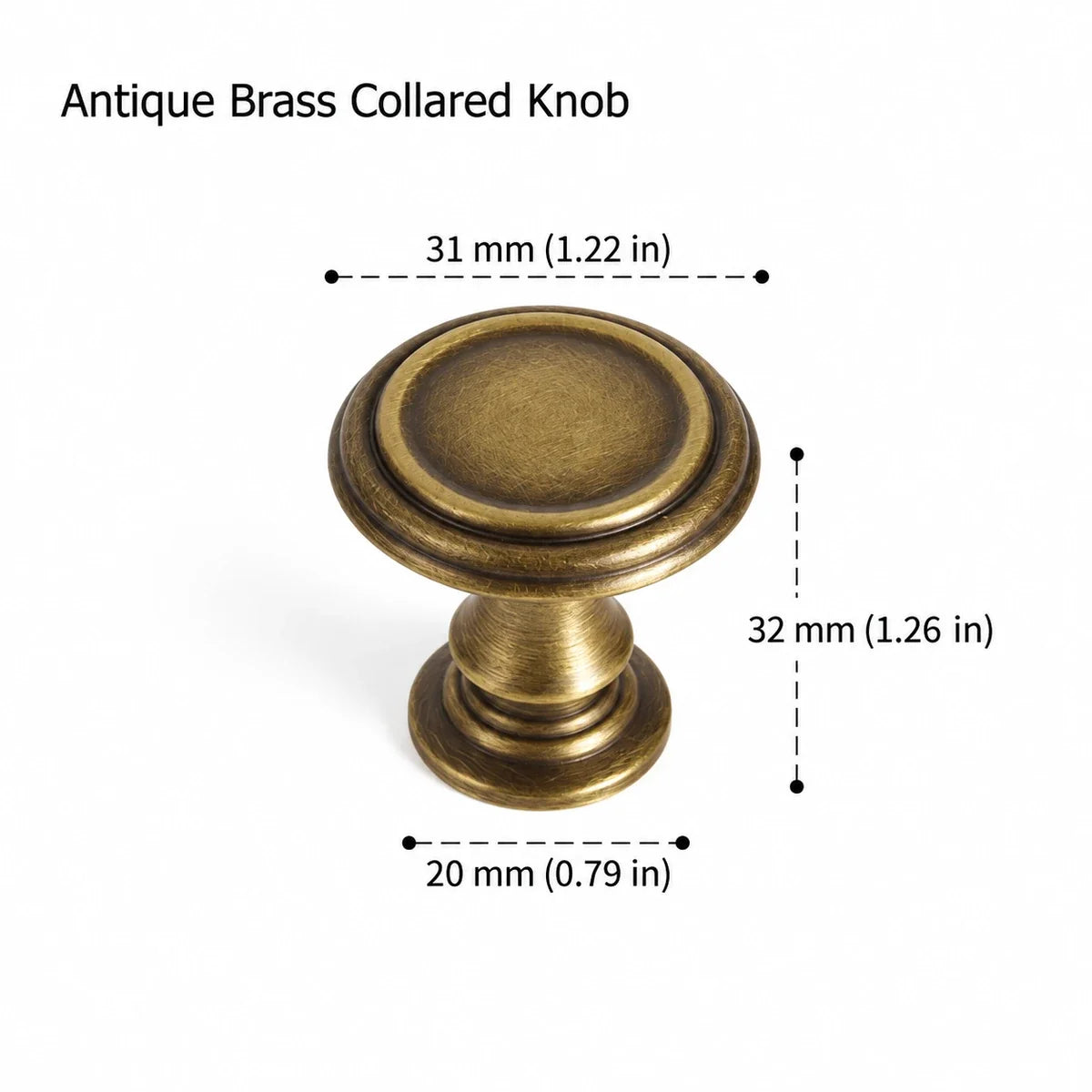 Antique brass collared knob: 1.22 in (31 mm) diameter and 1.26 in (32 mm) projection