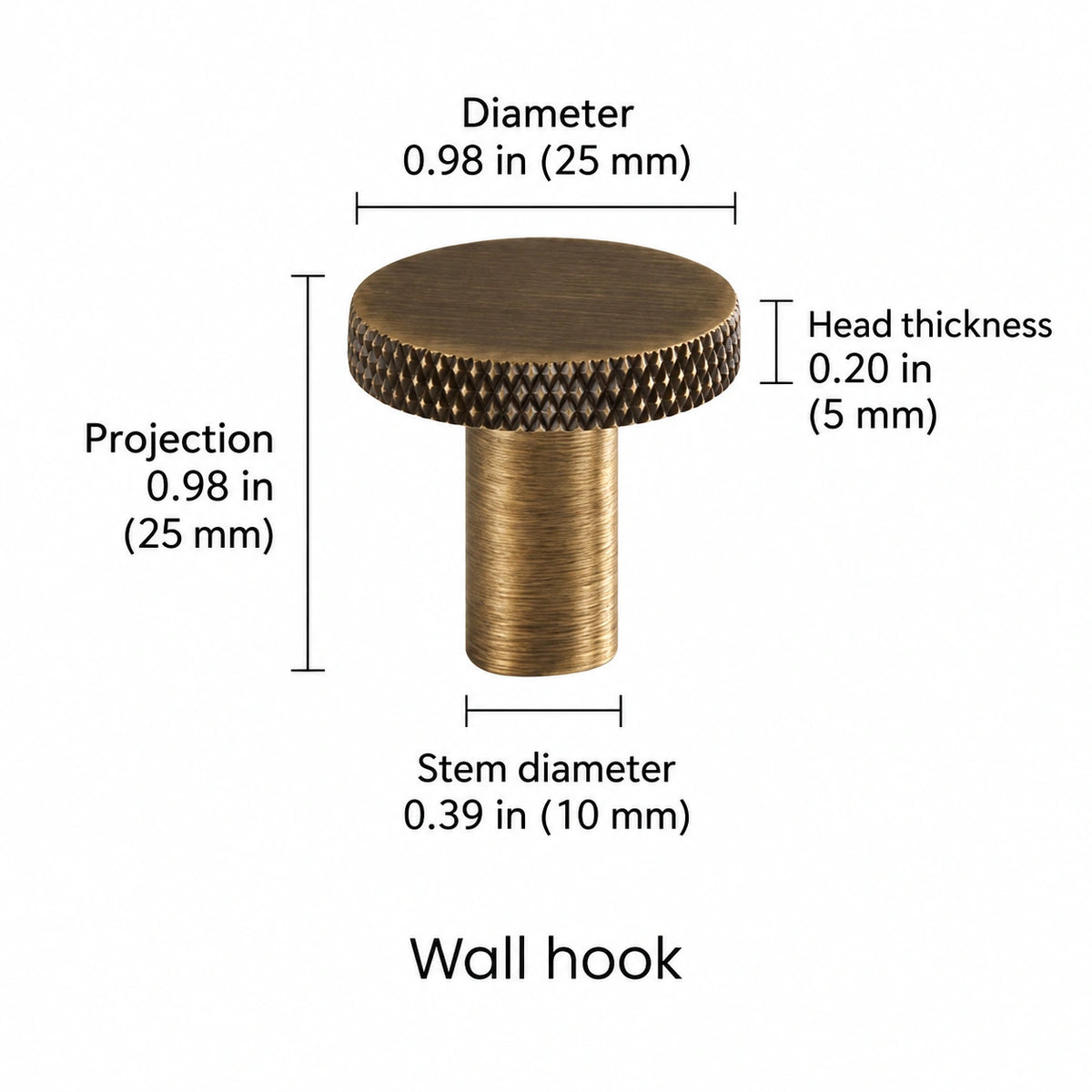 Knurled-rim hook — antique brass — 0.98 in (25 mm) diameter; Diameter 0.98 in (25 mm); Projection 0.98 in (25 mm); Stem diameter 0.39 in (10 mm); Head thickness 0.20 in (5 mm); Wall hook